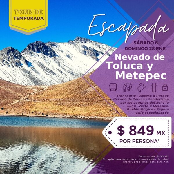 Nevado de Toluca y Metepec